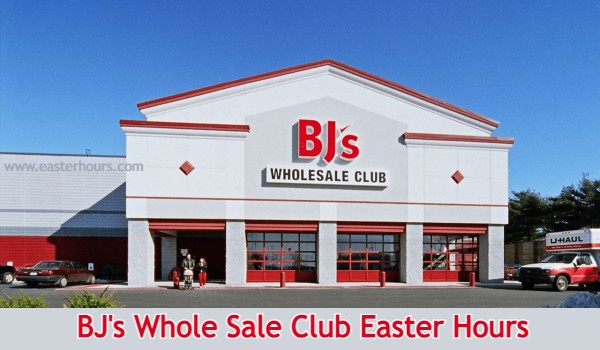 Is BJ’s Open on Easter?