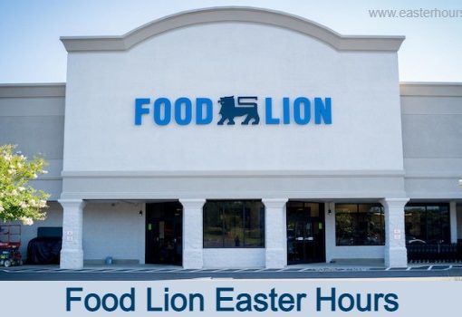 Is Food Lion Open on Easter Sunday?