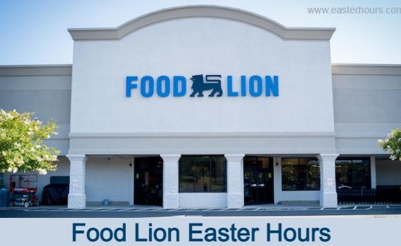 Is Food Lion Open on Easter Sunday?