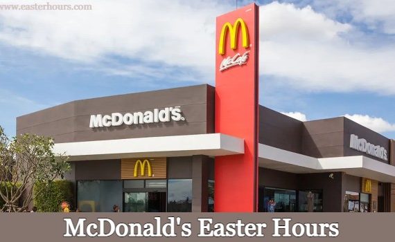 Is McDonald's Open on Easter