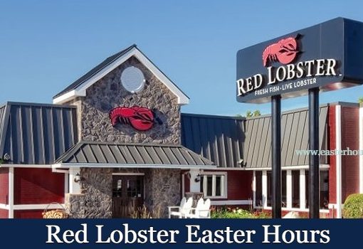 Is Red Lobster Open on Easter Sunday?