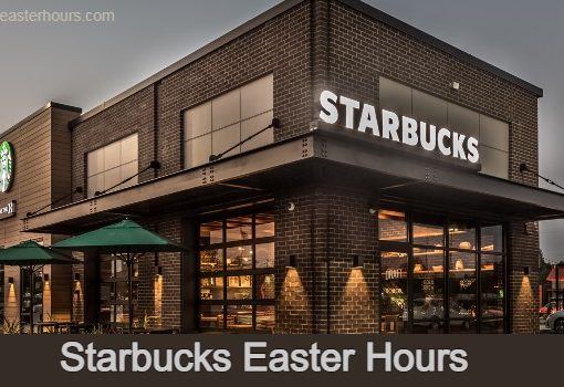 Is Starbucks open on Easter Sunday