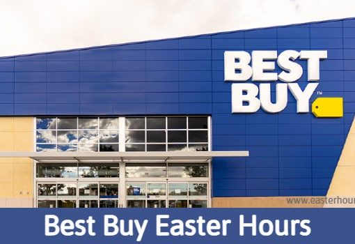 Is Best Buy Open on Easter Sunday?