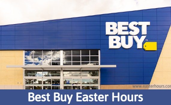 Is Best Buy Open on Easter Sunday?