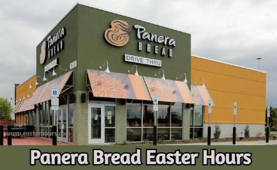 Is Panera Bread Open on Easter