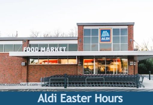 Is Aldi Open on Easter Sunday