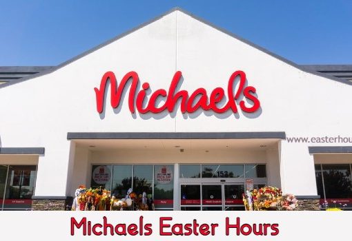 Is Michaels Open on Easter Sunday