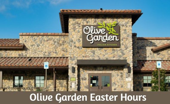 Is Olive Garden Open on Easter