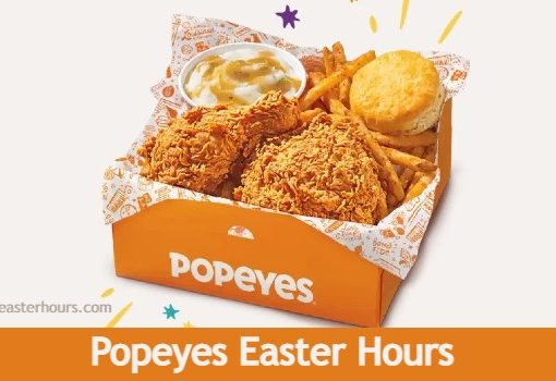 Is Popeyes open on Easter Sunday
