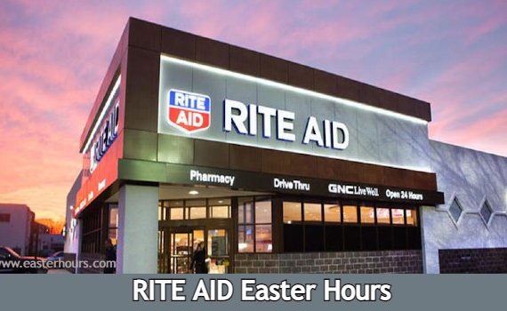 Is Rite Aid Open on Easter Sunday