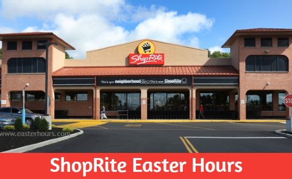 Is ShopRite Open on Easter Sunday